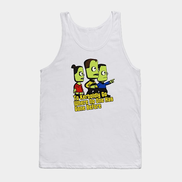 Kerbal Space Program To Kerboldly Go Tank Top by Tracy Daum